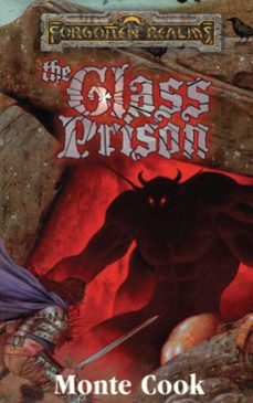 the glass prison (ebook)-monte cook-9780786964277
