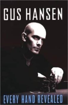 every hand revealed-gus hansen-9780818407277