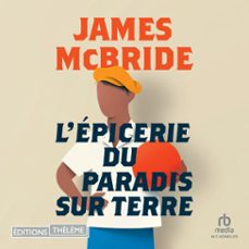 lepicerie du paradis sur terre (audiolibro)-james mcbride-9781004195077