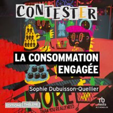 la consommation engagee (audiolibro)-sophie dubuisson quellier-9781004212477