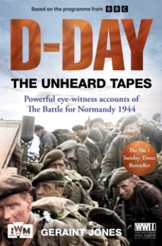 d-day: the unheard tapes-geraint jones-9781035049677