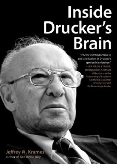 inside drucker's brain (ebook)-jeffrey a. krames-9781101078877