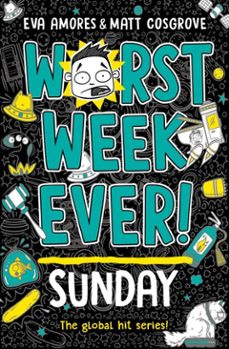 worst week ever! sunday (ebook)-eva amores-matt cosgrove-9781398522077