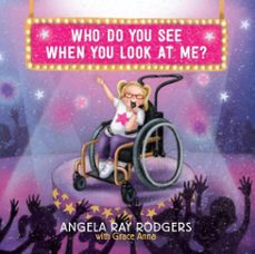 who do you see when you look at me? (ebook)-angela ray rodgers-9781424558377