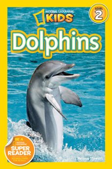 dolphins (national geographic kids readers, level 2) (ebook)-melissa stewart-9781426309977