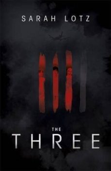 the three-sarah lotz-9781444770377