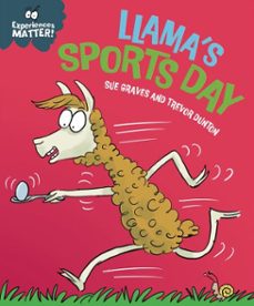 llama's sports day (ebook)-sue graves-9781445192277