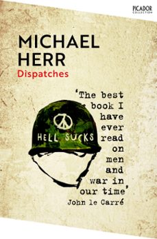 dispatches (ebook)-michael herr-9781447275077