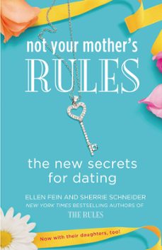 not your mother's rules (ebook)-ellen fein-sherrie schneider-9781455512577