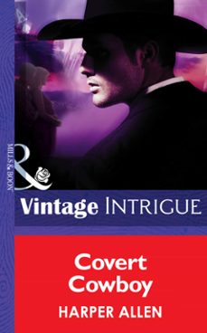 covert cowboy (ebook)-harper allen-9781472033277