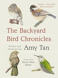 the backyard bird chronicles-amy tan-9781472160577