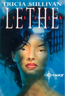lethe (ebook)-tricia sullivan-9781473200777