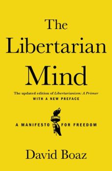 the libertarian mind (ebook)-david boaz-9781476752877