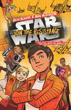 star wars: join the resistance (ebook)-ben acker-9781484706077