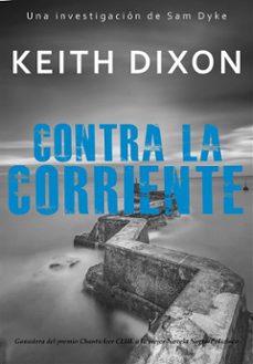 contra la corriente (ebook)-keith dixon-9781507182277