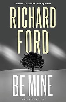 be mine-richard ford-9781526661777