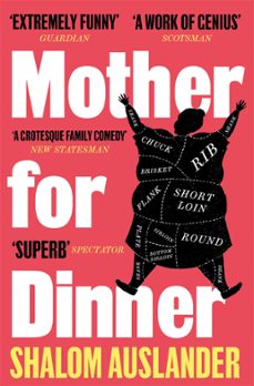 mother for dinner (ebook)-shalom auslander-9781529052077