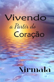 vivendo a partir do coração (ebook)-9781547505777