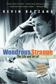 wondrous strange (ebook)-kevin bazzana-9781551992877