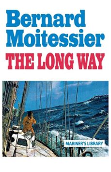 the long way (ebook)-bernard moitessier-9781574093377