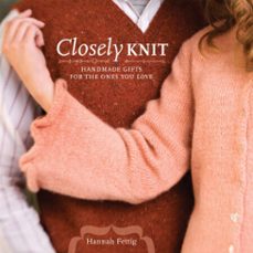 closely knit (ebook)-hannah fettig-9781600612077
