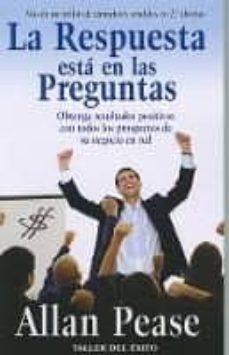 la respuesta esta en las preguntas: obtenga resultados positivos con todos los prospectos de su negocio en red-9781607380177
