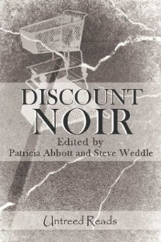 discount noir (ebook)-steve weddle-9781611870077