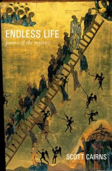 endless life (ebook)-scott cairns-9781612615677