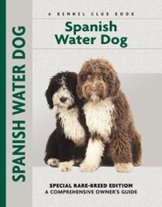 spanish water dog (ebook)-cristina desarnaud-9781621870777