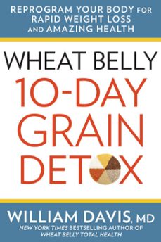 wheat belly 10-day grain detox (ebook)-william davis-9781623366377