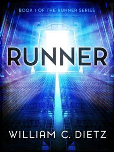 runner (ebook)-william c. dietz-9781625671677