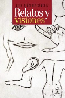 relatos y visiones (ebook)-olga blazquez sanchez-9781629342177