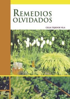 remedios olvidados (ebook)-celia tejedor vila-9781629346977