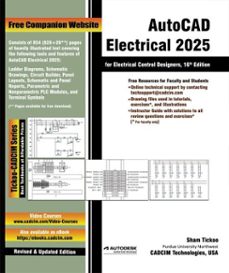 autocad electrical 2025 for electrical control designers, 16th edition (ebook)-sham tickoo-9781640572577