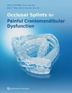 occlusal splints for painful craniomandibular dysfunction (ebook)-hans jurgen schindler-jens christoph turp-9781647241377