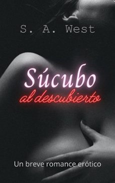 sucubo al descubierto (ebook)-9781667470177