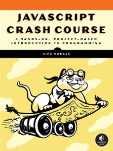 javascript crash course (ebook)-nick morgan-9781718502277