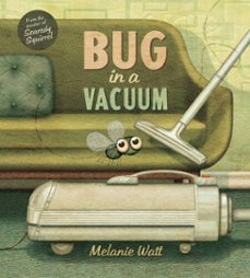 bug in a vacuum (ebook)-melanie watt-9781770496477
