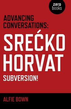 advancing conversations (ebook)-srecko horvat-alfie bown-9781785354977