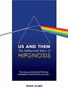 us and them : the authorised story of hipgnosis-mark blake-9781788705677