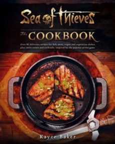 sea of thieves: the cookbook-kayce baker-9781803365077