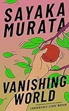 vanishing world-sayaka murata-9781803511177