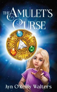 the amulet's curse (ebook)-ayn o'reilly walters-9781803811277