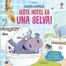 este hotel es una selva (solapas sorpresa)-9781805311577