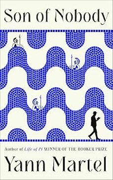 son of nobody-yann martel-9781838859077