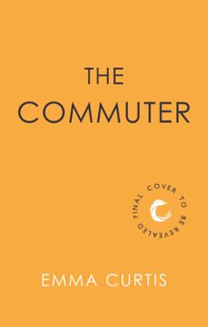 the commuter (ebook)-9781838959777