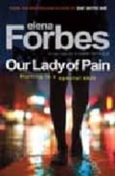 our lady of pain-9781847245977