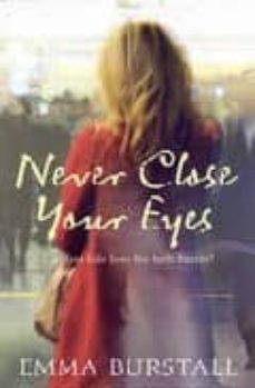 never close your eyes-emma burstall-9781848090477