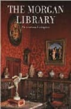 the morgan library: an american masterpiece-9781857592177