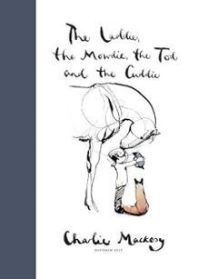 the laddie, the mowdie, the tod and the cuddie-9781910022177